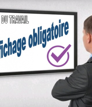 Affichage obligatoire pour les salariés